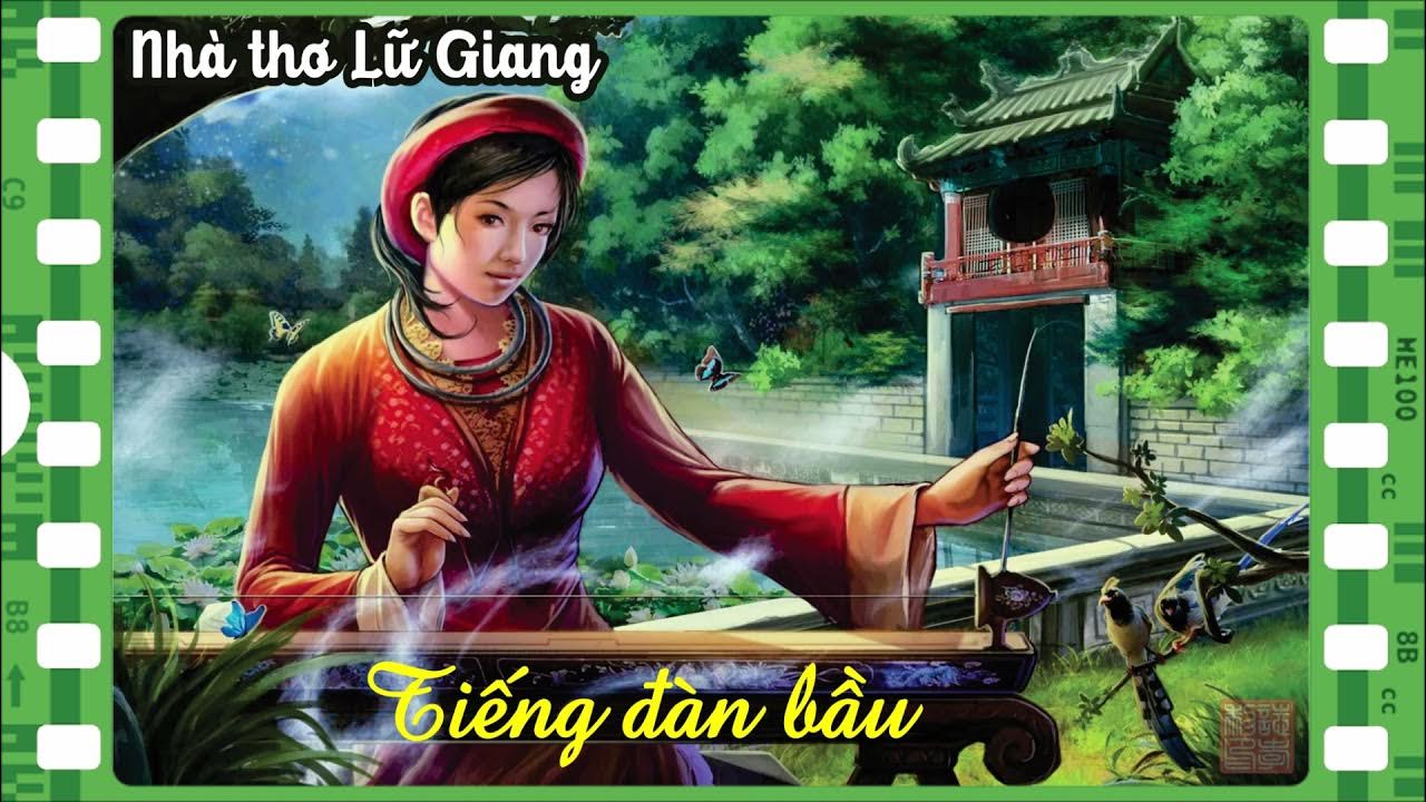 Đề số 6 - Tiếng đ&agrave;n bầu (Lữ Giang)